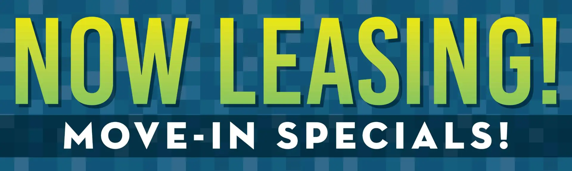Now leasing with move-in specials advertisement.
