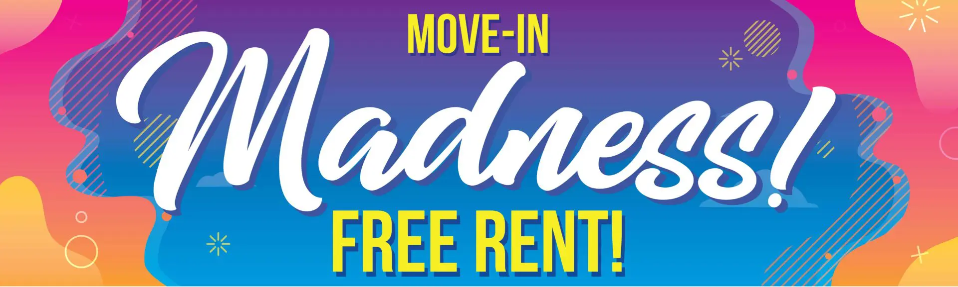 Move-In Madness advertisement with free rent.