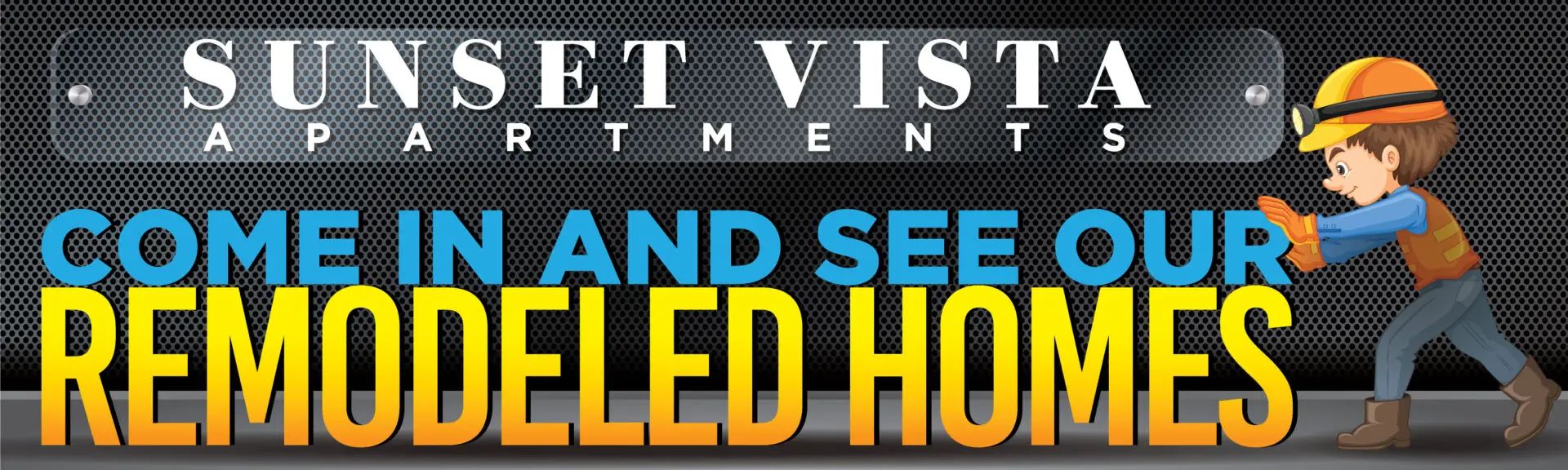 Sunset Vista Apartments remodeled homes promotion.