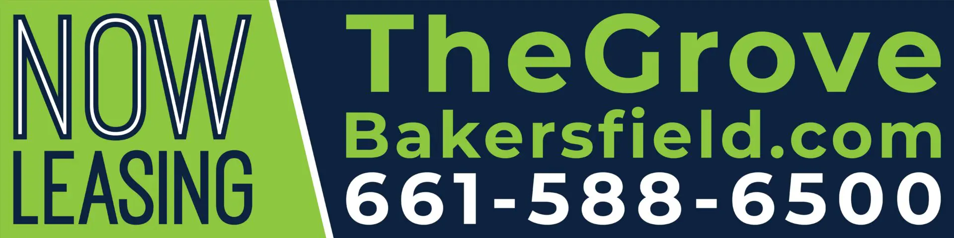 Now leasing sign for The Grove Bakersfield.