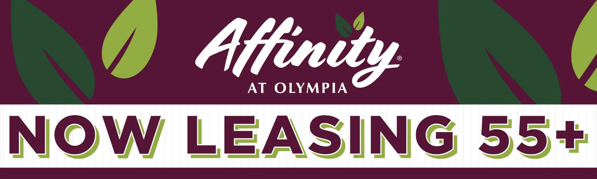 Affinity at Olympia now leasing 55+ apartments.