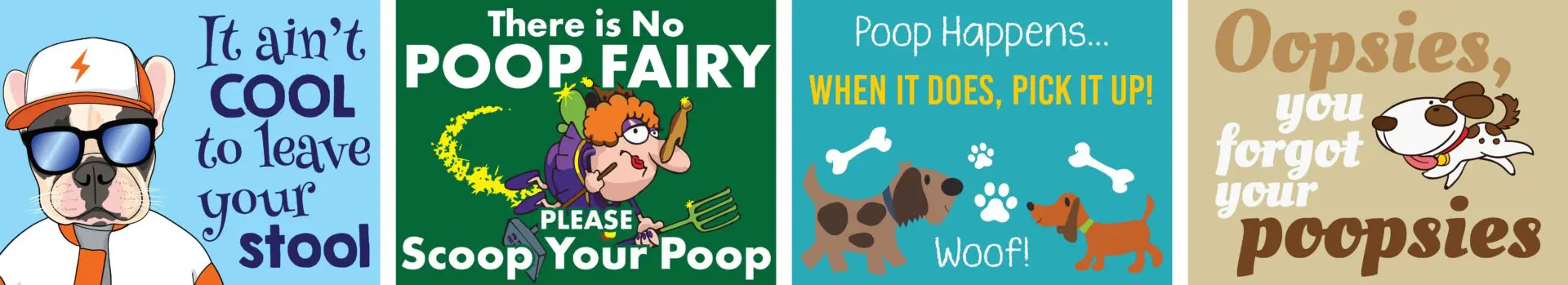 Funny dog waste cleanup reminders in colorful designs.