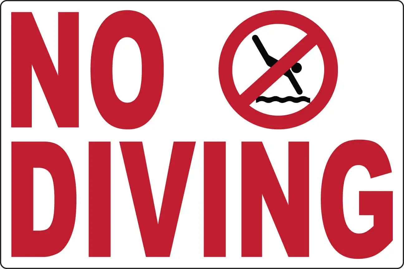 No diving sign with red text.