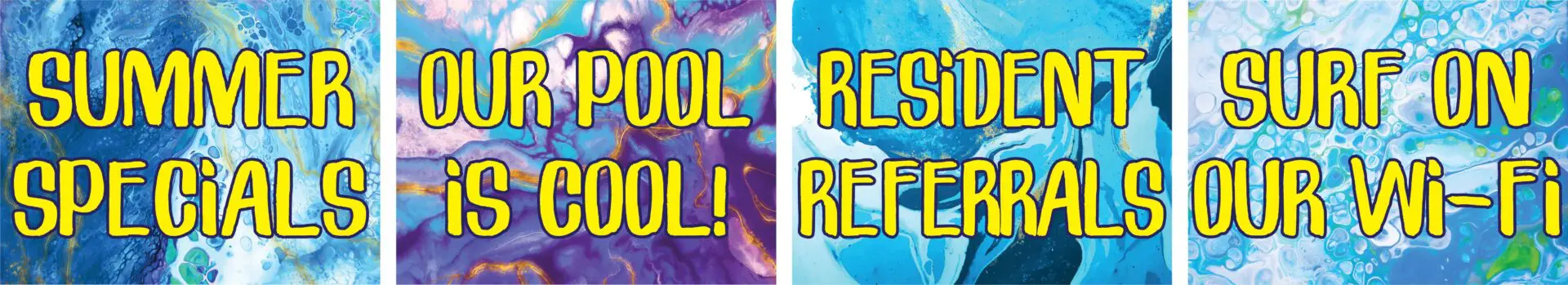 Summer specials, cool pool, Wi-Fi offers.