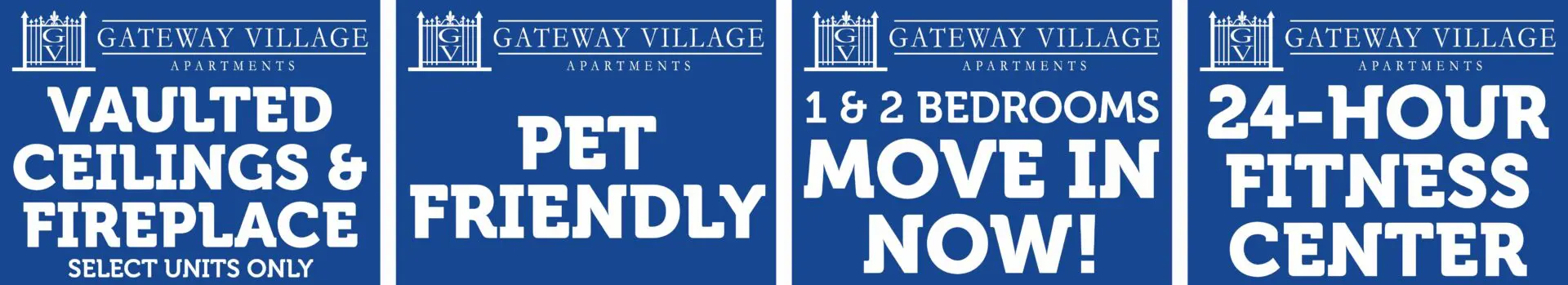 Gateway Village apartment features and amenities signs.
