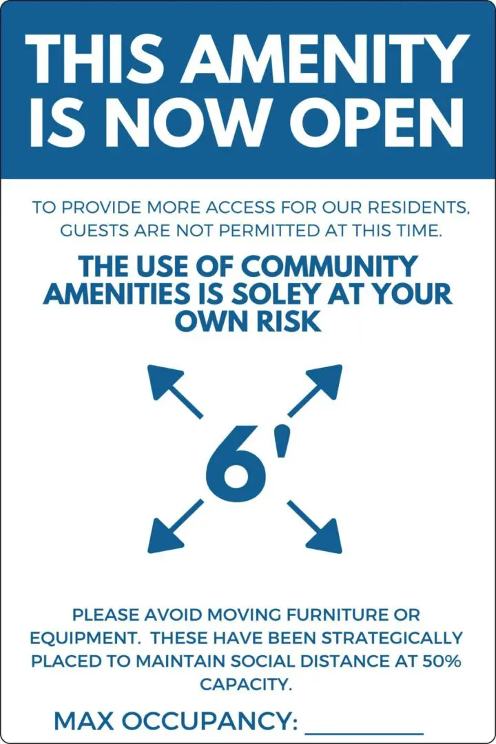 Amenity open, social distancing guidelines displayed.