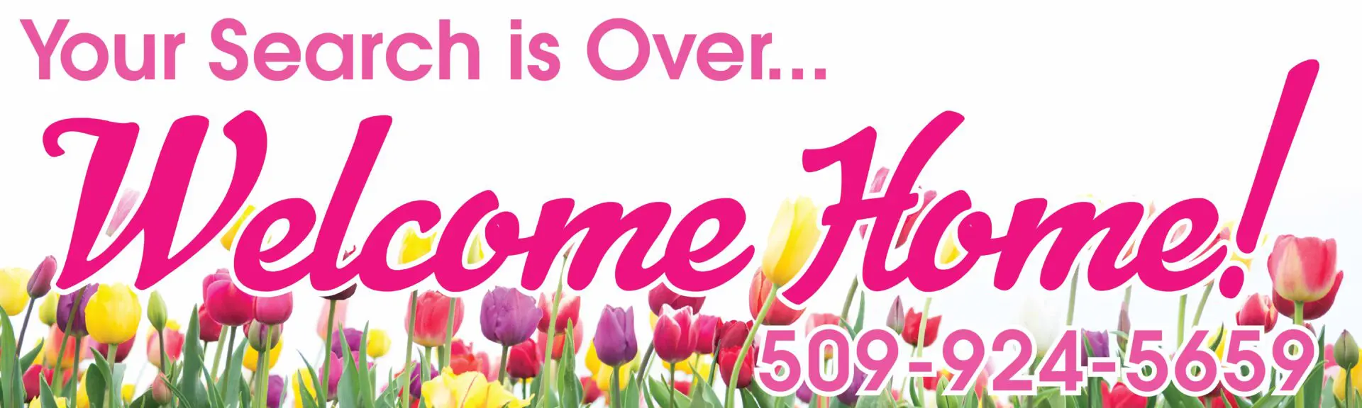 Welcome Home sign with colorful tulips.