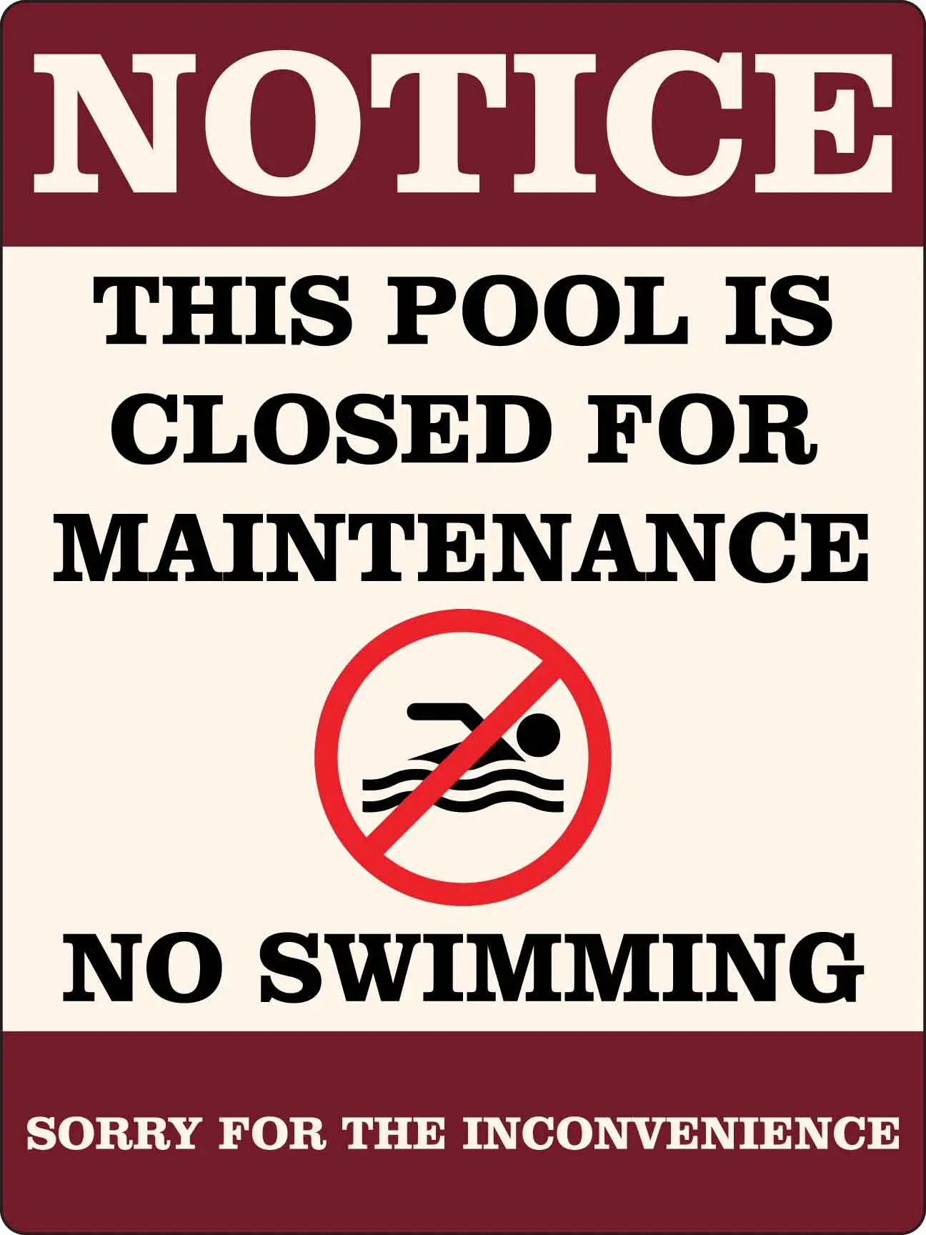 Pool closed for maintenance, no swimming sign.