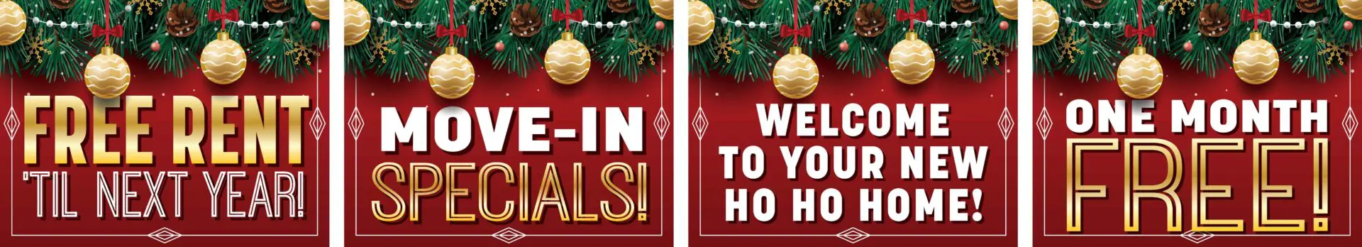 Holiday-themed rent promotion with festive decorations.