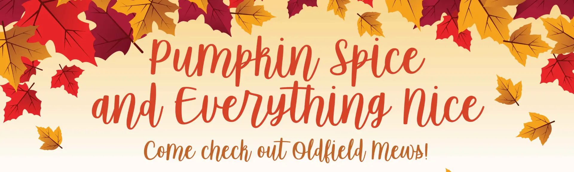 Autumn leaves with pumpkin spice text.