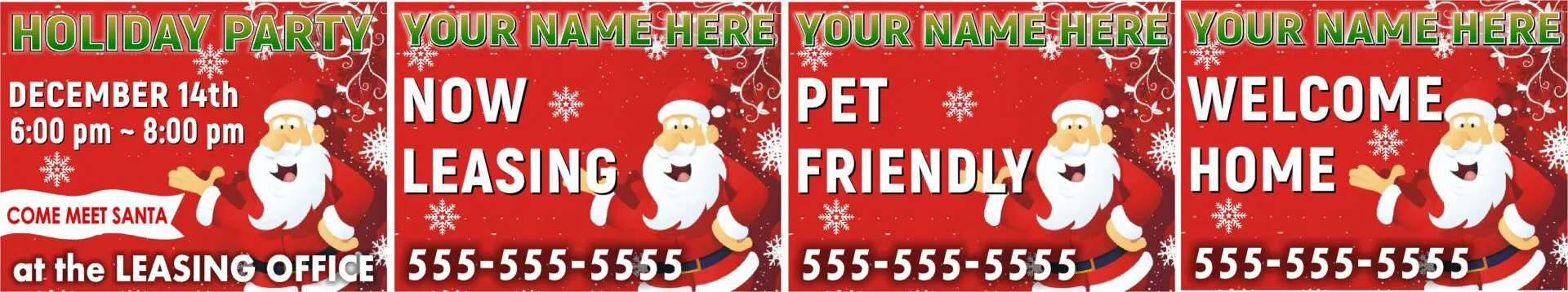 Holiday themed leasing signs with Santa.