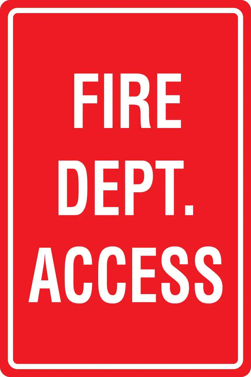 Red "Fire Dept. Access" sign.
