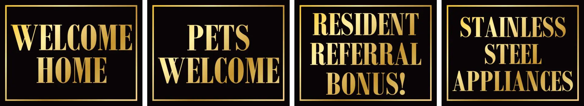 Gold text signs on a black background.