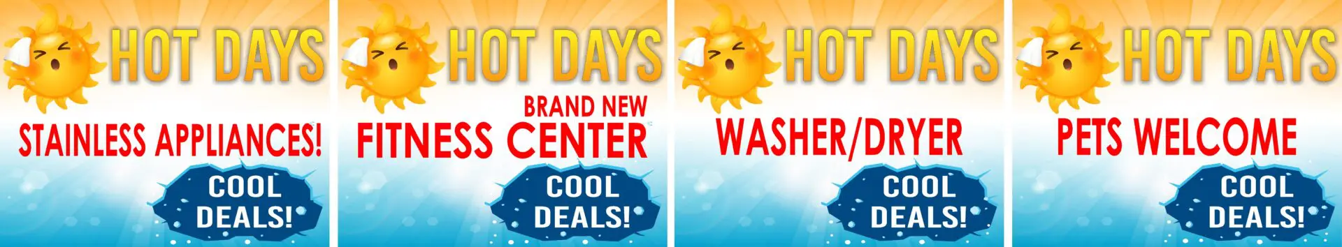 Hot days deals with various amenities.