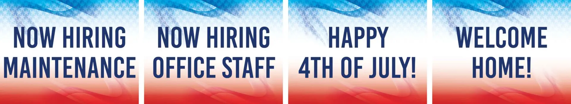 Now hiring signs and holiday greetings.