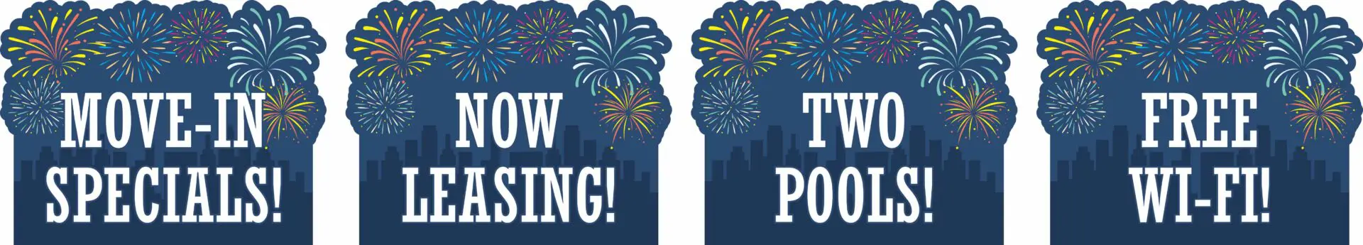 Move-in specials, now leasing, two pools, Wi-Fi.