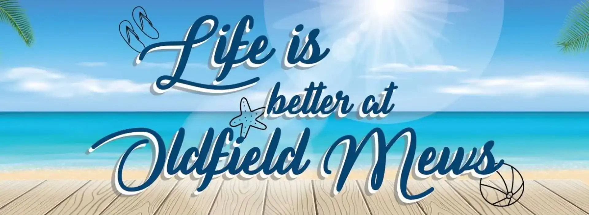 Life is better at the water with a sunny, beach vibe.