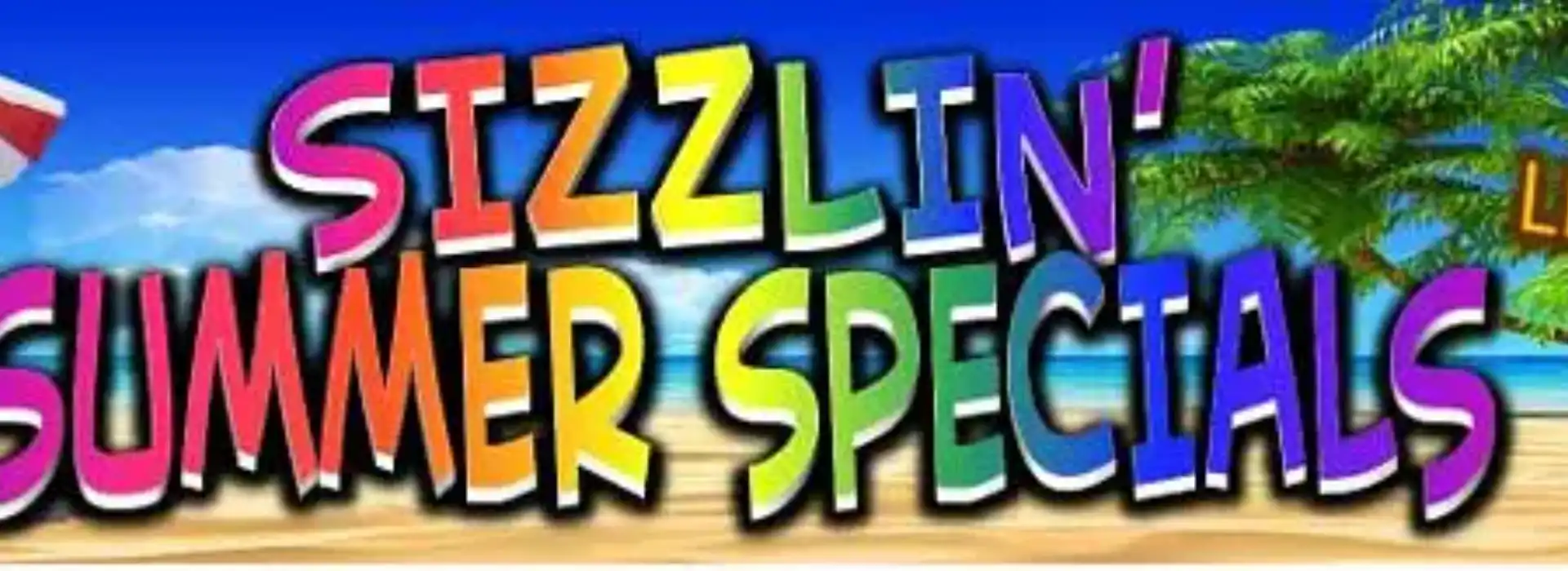 Colorful text reads 'Sizzling Super Special' with a vibrant background.