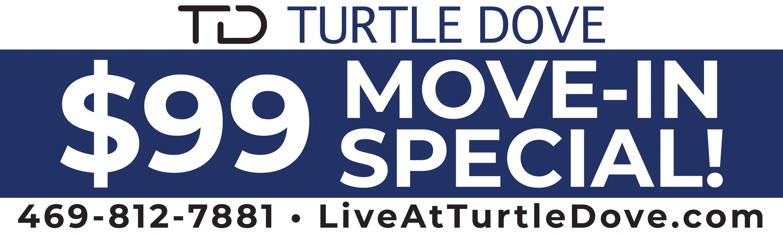 $99 move-in special advertisement for Turtle Dove.